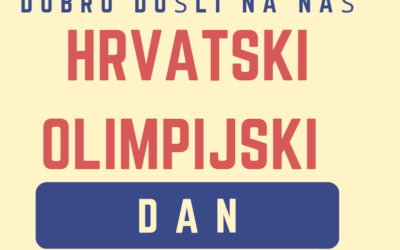 HRVATSKI OLIMPIJSKI DAN / ХРВАТСКИ ОЛИМПИЈСКИ ДАН