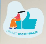 PRIMJER DOBRE PRAKSE / ПРИМЕР ДОБРЕ ПРАКСЕ